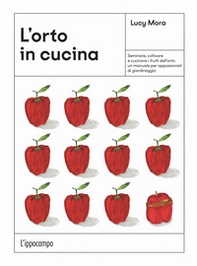 L'orto in cucina - Librerie.coop L'orto in cucina - Librerie.coop