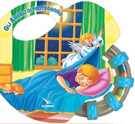 Gli angeli ti proteggono - Librerie.coop