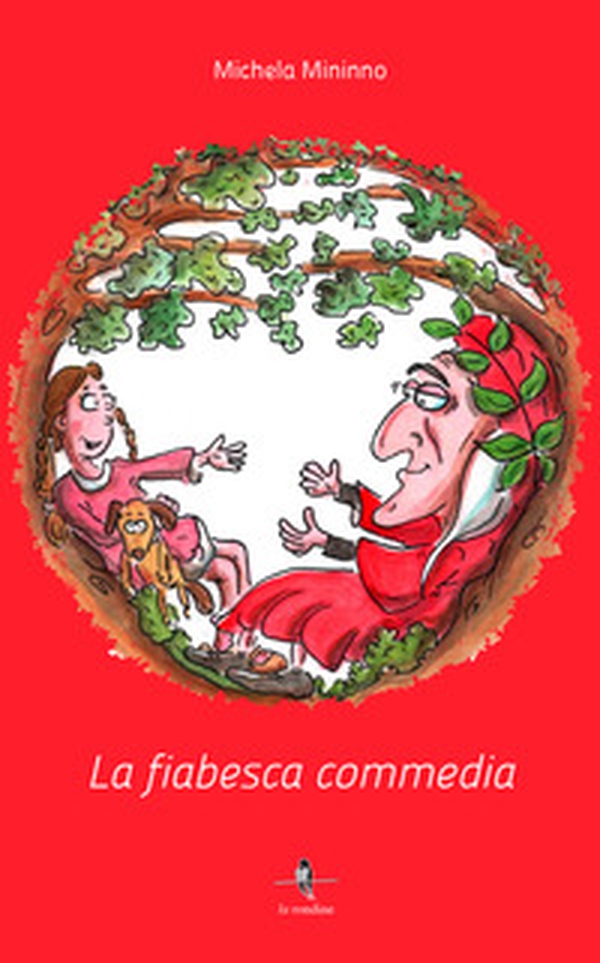 La fiabesca commedia - Librerie.coop La fiabesca commedia - Librerie.coop