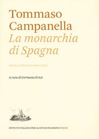 La monarchia di Spagna. Prima stesura giovanile - Librerie.coop La monarchia di Spagna. Prima stesura giovanile - Librerie.coop