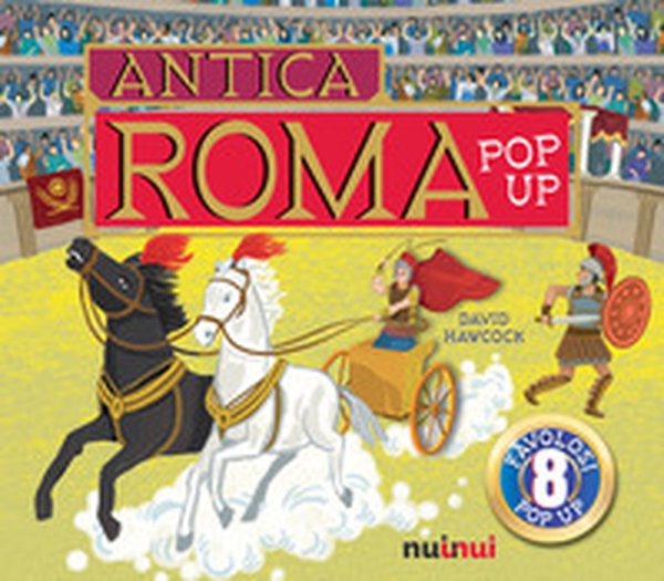 Antica Roma. Libro pop up - Librerie.coop Antica Roma. Libro pop up - Librerie.coop