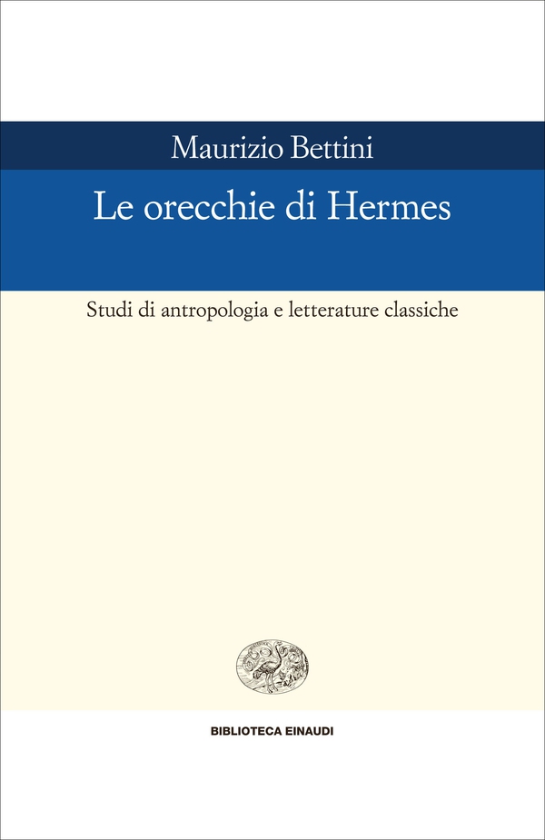 Le orecchie di Hermes - Librerie.coop Le orecchie di Hermes - Librerie.coop