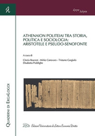 Athenaion politeiai tra storia, politica e sociologia: Aristotele e Pseudo-Senofonte. Ediz. italiana, francese e inglese - Librerie.coop