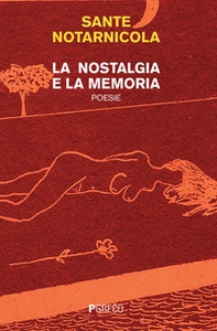 La nostalgia e la memoria - Librerie.coop