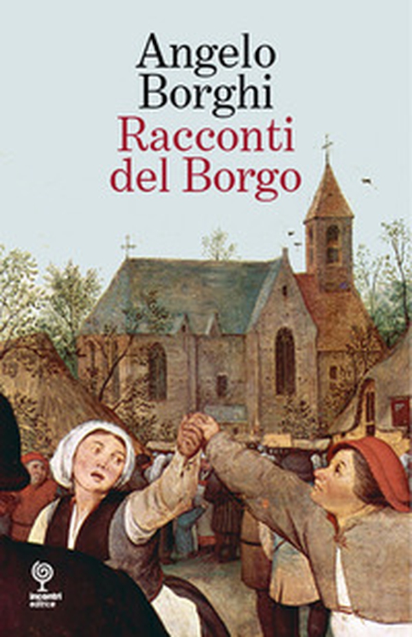 Racconti del borgo - Librerie.coop Racconti del borgo - Librerie.coop