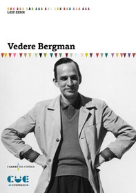 Vedere Bergman - Librerie.coop Vedere Bergman - Librerie.coop