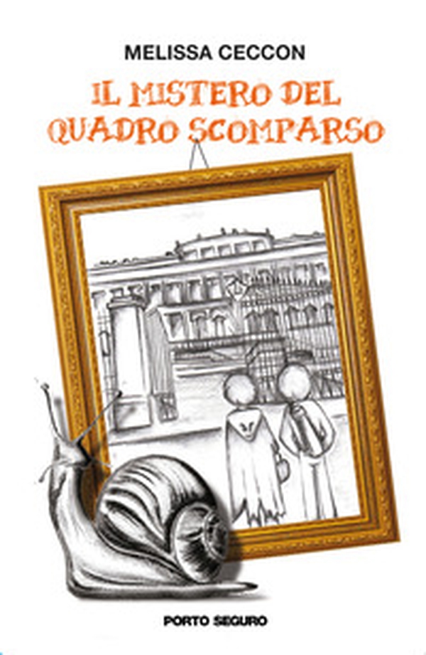 Il mistero del quadro scomparso - Librerie.coop Il mistero del quadro scomparso - Librerie.coop