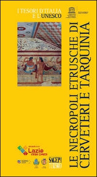 Le necropoli etrusche di Cerveteri e Tarquinia - Librerie.coop