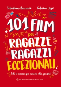 101 film per ragazze e ragazzi eccezionali - Librerie.coop