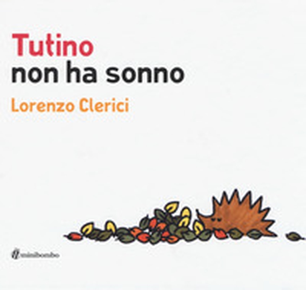 Tutino non ha sonno - Librerie.coop Tutino non ha sonno - Librerie.coop