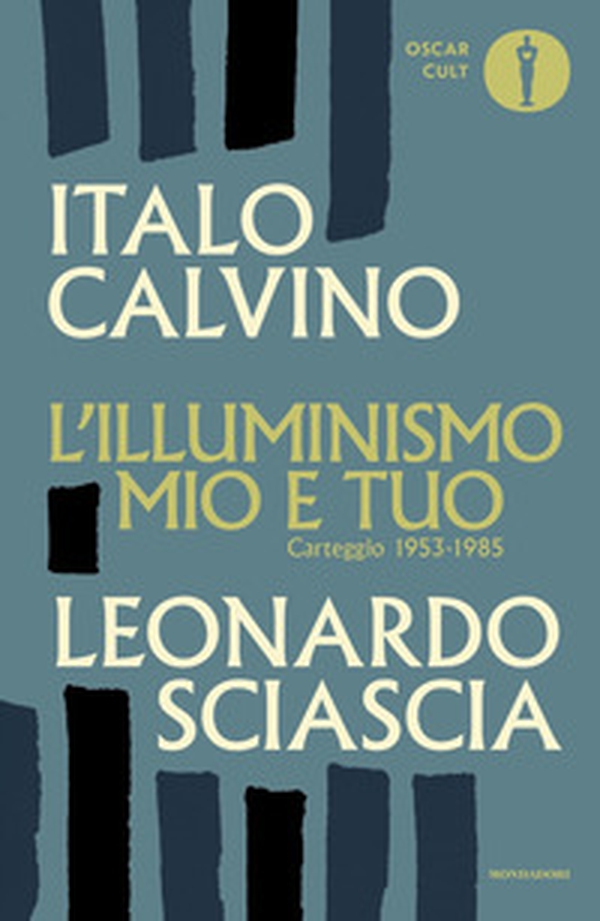 L'illuminismo mio e tuo. Carteggio 1953-1985 - Librerie.coop L'illuminismo mio e tuo. Carteggio 1953-1985 - Librerie.coop