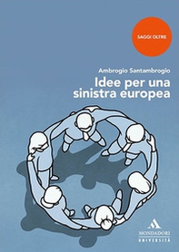 Idee per una sinistra europea - Librerie.coop Idee per una sinistra europea - Librerie.coop