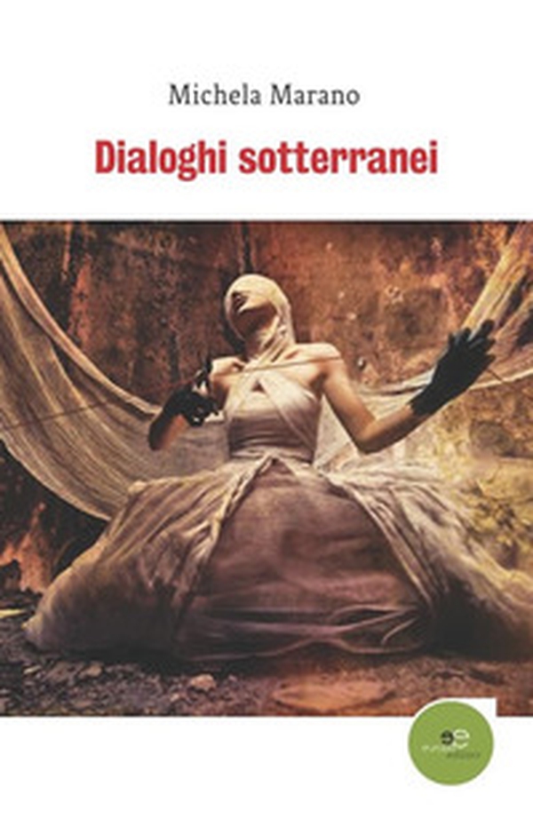 Dialoghi sotterranei - Librerie.coop Dialoghi sotterranei - Librerie.coop