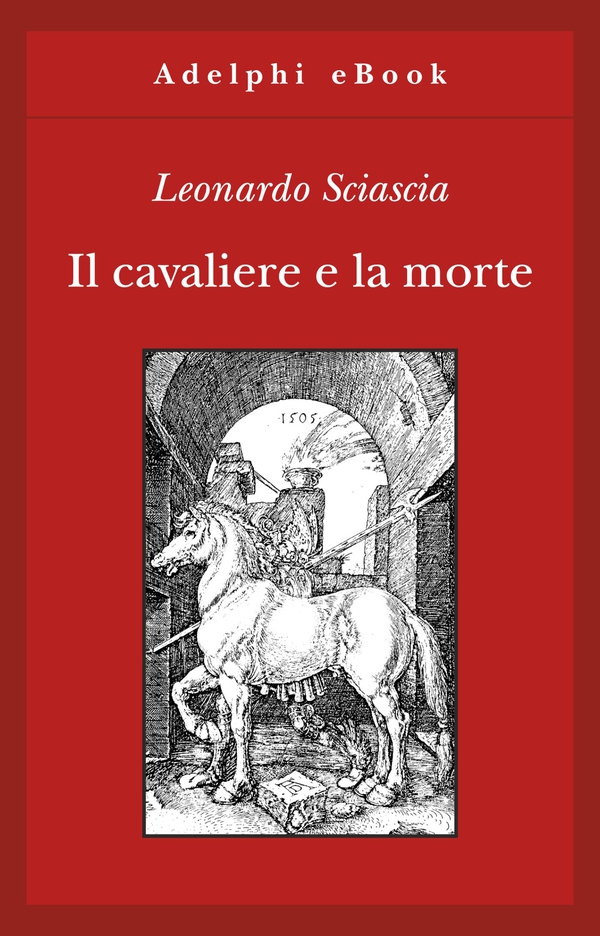 Il cavaliere e la morte - Librerie.coop Il cavaliere e la morte - Librerie.coop