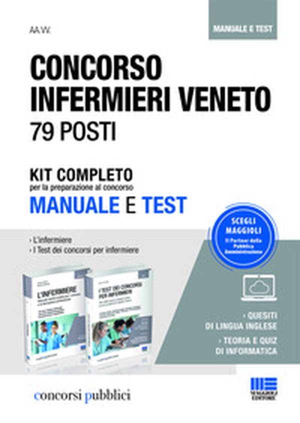 Concorso infermieri Veneto 79 posti: L'infermiere. Manuale teorico-pratico di infermieristica-I test dei concorsi per infermiere - Librerie.coop Concorso infermieri Veneto 79 posti: L'infermiere. Manuale teorico-pratico di infermieristica-I test dei concorsi per infermiere - Librerie.coop