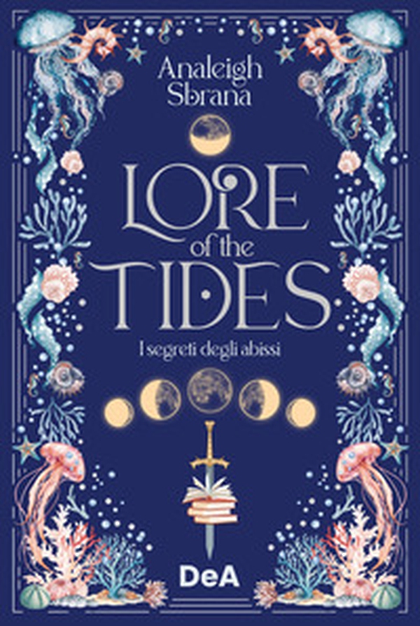 Lore of the tides. I segreti degli abissi. Booklover approved - Librerie.coop