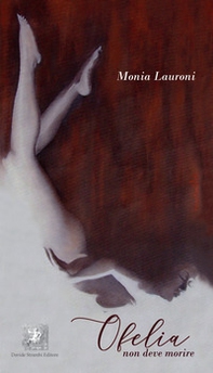 Ofelia non deve morire - Librerie.coop