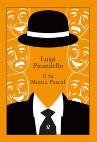 Il fu Mattia Pascal - Librerie.coop Il fu Mattia Pascal - Librerie.coop