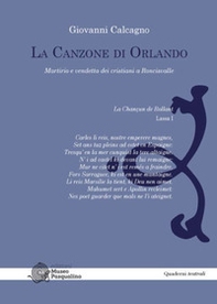 La canzone di Orlando. Martirio e vendetta dei cristiani a Roncisvalle - Librerie.coop La canzone di Orlando. Martirio e vendetta dei cristiani a Roncisvalle - Librerie.coop