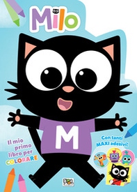 Il mio primo libro da colorare. Milo. Con adesivi - Librerie.coop Il mio primo libro da colorare. Milo. Con adesivi - Librerie.coop