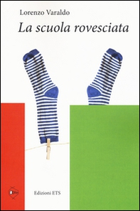 La scuola rovesciata - Librerie.coop