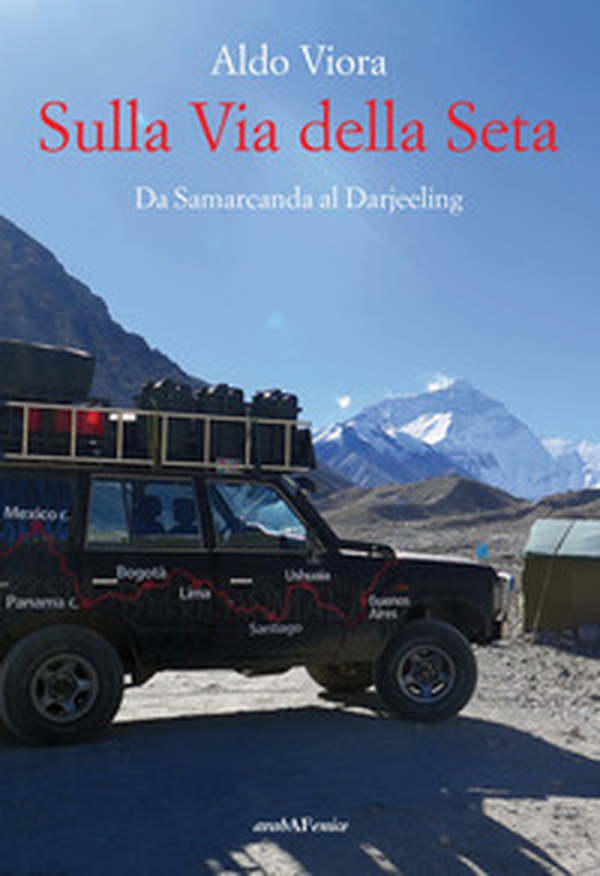 Sulla Via della Seta. Da Samarcanda al Darjeeling - Librerie.coop Sulla Via della Seta. Da Samarcanda al Darjeeling - Librerie.coop