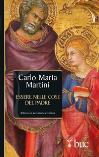 Essere nelle cose del Padre. Il dono della vocazione - Librerie.coop Essere nelle cose del Padre. Il dono della vocazione - Librerie.coop