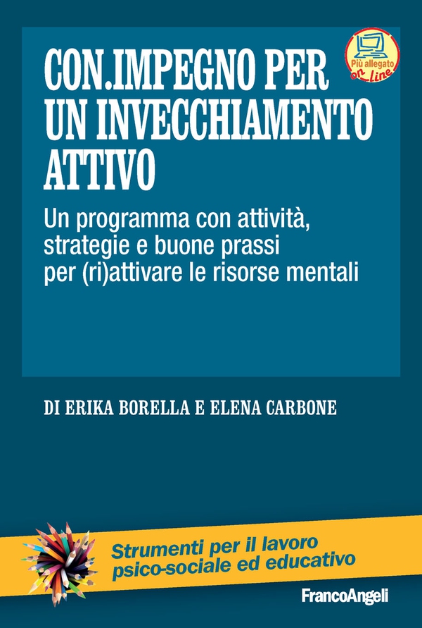 Con.impegno per un invecchiamento attivo - Librerie.coop Con.impegno per un invecchiamento attivo - Librerie.coop