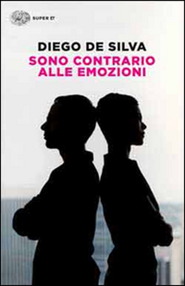 Sono contrario alle emozioni - Librerie.coop Sono contrario alle emozioni - Librerie.coop