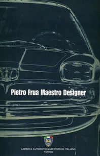 Pietro frua maestro designer - Librerie.coop