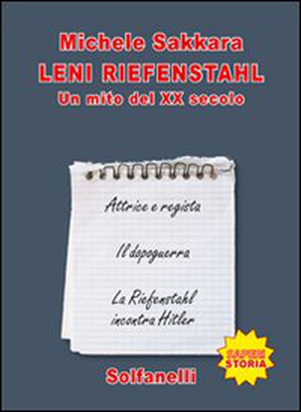 Leni Riefenstahl. Un mito del XX secolo - Librerie.coop Leni Riefenstahl. Un mito del XX secolo - Librerie.coop