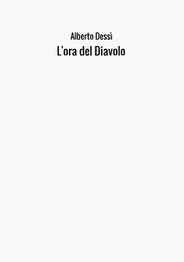 L'ora del diavolo - Librerie.coop L'ora del diavolo - Librerie.coop