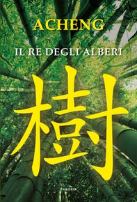 Il re degli alberi - Librerie.coop Il re degli alberi - Librerie.coop
