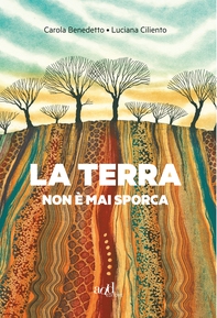 La terra non è mai sporca - Librerie.coop