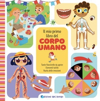 Il mio primo libro del corpo umano - Librerie.coop