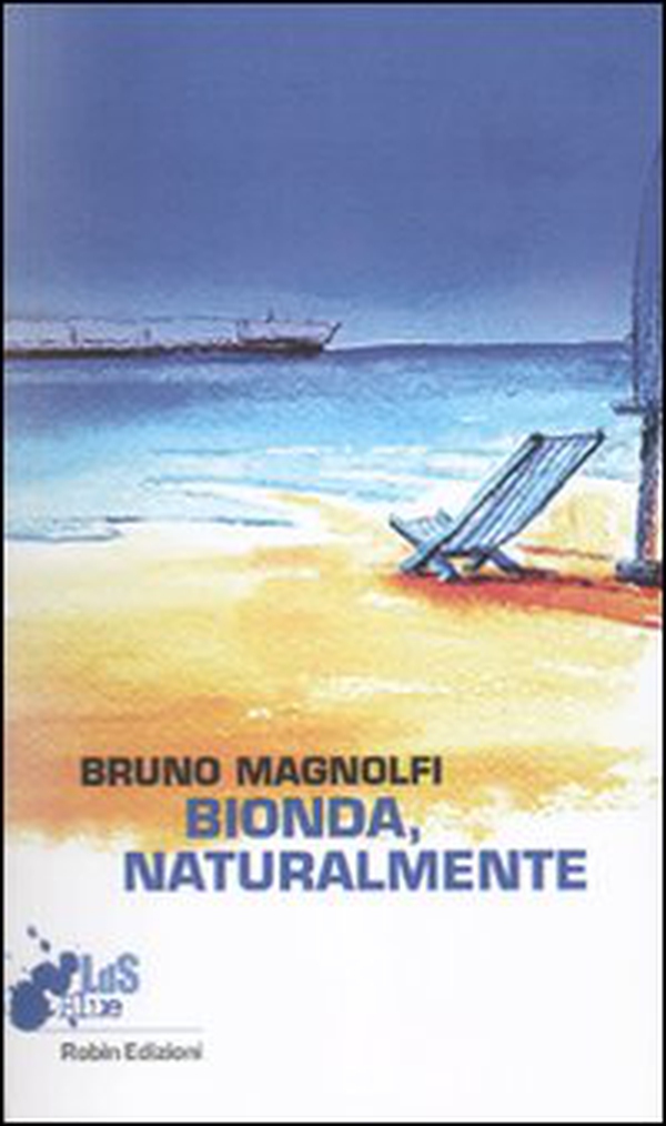 Bionda, naturalmente - Librerie.coop Bionda, naturalmente - Librerie.coop