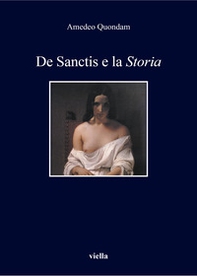 De Sanctis e la «Storia» - Librerie.coop