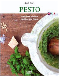 Pesto. Tradizione e futuro. Ediz. italiana e inglese - Librerie.coop Pesto. Tradizione e futuro. Ediz. italiana e inglese - Librerie.coop