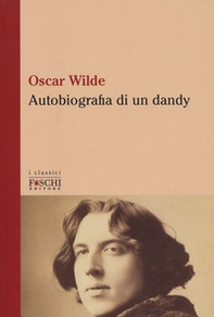 Autobiografia di un dandy - Librerie.coop