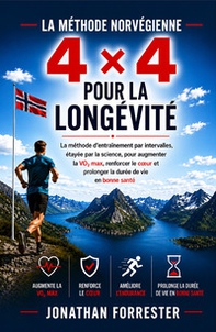 La méthode norvégienne 4×4 pour la longévité - Librerie.coop