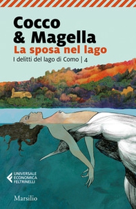 La sposa nel lago. I delitti del lago di Como - Vol. 4 - Librerie.coop