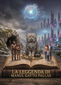La leggenda di Manul gatto Pallas - Librerie.coop