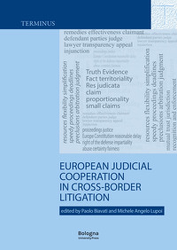European judicial cooperation in cross-border litigation - Librerie.coop European judicial cooperation in cross-border litigation - Librerie.coop
