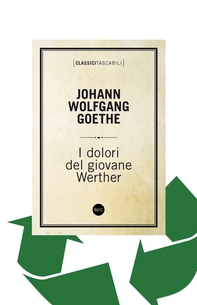 I dolori del giovane Werther - Librerie.coop I dolori del giovane Werther - Librerie.coop