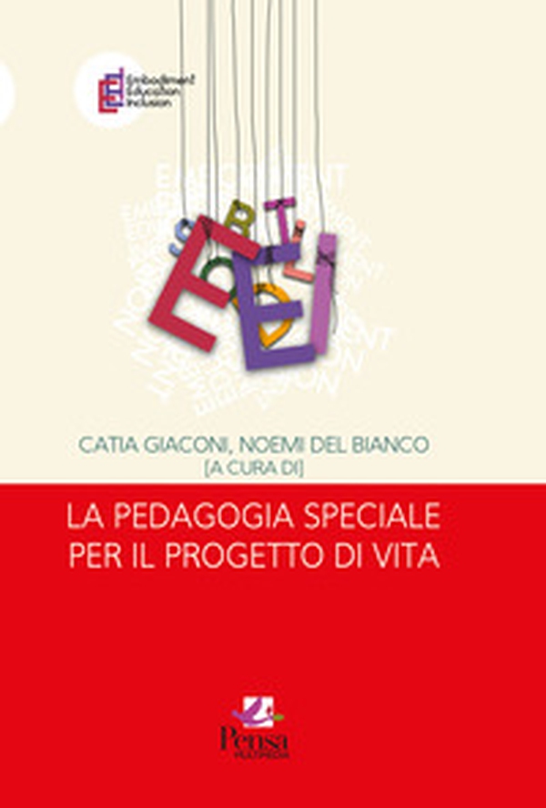 La pedagogia speciale per il progetto di vita - Librerie.coop La pedagogia speciale per il progetto di vita - Librerie.coop