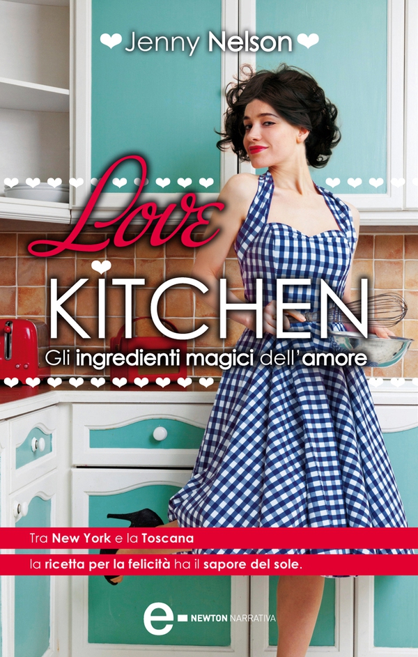 Love Kitchen. Gli ingredienti magici dell'amore - Librerie.coop Love Kitchen. Gli ingredienti magici dell'amore - Librerie.coop