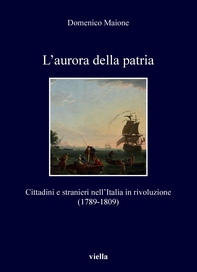 L’aurora della patria - Librerie.coop