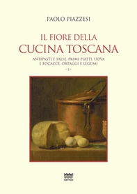 Il fiore della cucina toscana - Librerie.coop