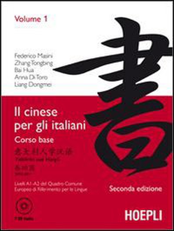 Il cinese per gli italiani - Vol. 1 - Librerie.coop Il cinese per gli italiani - Vol. 1 - Librerie.coop