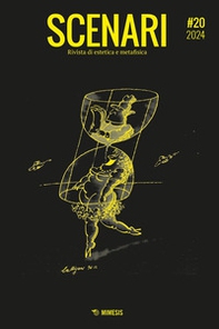 Scenari. Rivista semestrale di filosofia contemporanea & nuovi media - Vol. 20 - Librerie.coop